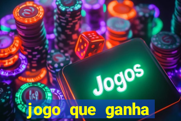 jogo que ganha dinheiro de verdade sem deposito